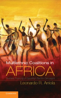 Cover image: Multi-Ethnic Coalitions in Africa 9781107021112