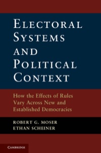 Cover image: Electoral Systems and Political Context 9781107025424