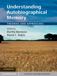 Cover image: Understanding Autobiographical Memory 1st edition 9781107007307