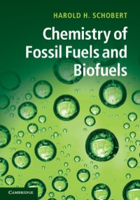Cover image: Chemistry of Fossil Fuels and Biofuels 9780521114004