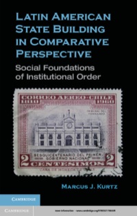 Imagen de portada: Latin American State Building in Comparative Perspective 9780521766449