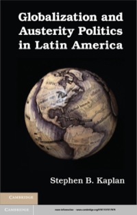 Cover image: Globalization and Austerity Politics in Latin America 9781107017979