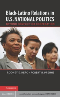 Cover image: Black–Latino Relations in U.S. National Politics 9781107030459