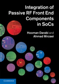 Omslagafbeelding: Integration of Passive RF Front End Components in SoCs 1st edition 9780521111263