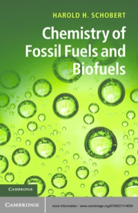Cover image: Chemistry of Fossil Fuels and Biofuels 1st edition 9780521114004