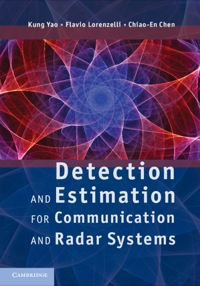 Imagen de portada: Detection and Estimation for Communication and Radar Systems 1st edition 9780521766395