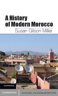 صورة الغلاف: A History of Modern Morocco 1st edition 9780521810708