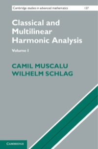 Imagen de portada: Classical and Multilinear Harmonic Analysis: Volume 1 1st edition 9780521882453