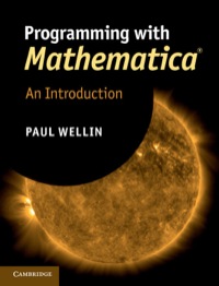 Imagen de portada: Programming with Mathematica® 1st edition 9781107009462