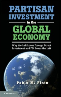 Cover image: Partisan Investment in the Global Economy 1st edition 9781107019102