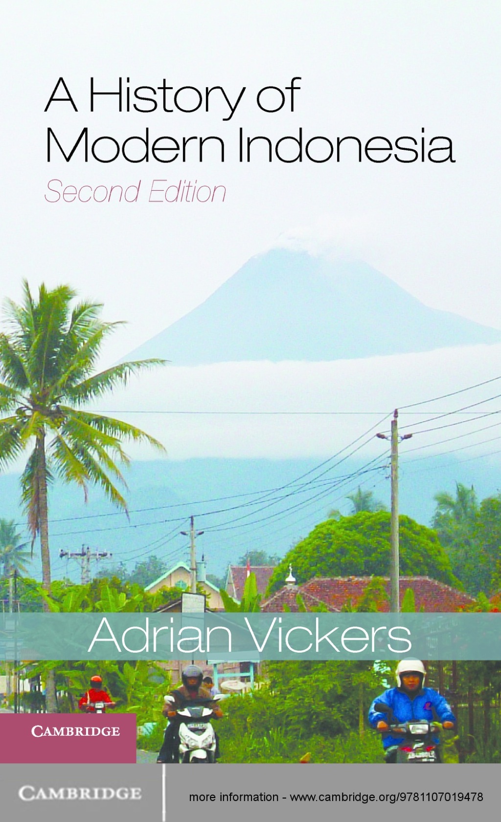 A History of Modern Indonesia 2nd Edition