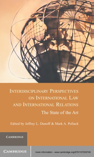 Imagen de portada: Interdisciplinary Perspectives on International Law and International Relations 1st edition 9781107020740
