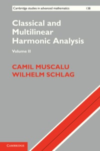 Cover image: Classical and Multilinear Harmonic Analysis: Volume 2 1st edition 9781107031821