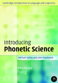 صورة الغلاف: Introducing Phonetic Science 9780521808828
