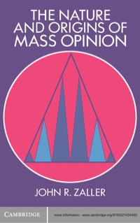 Cover image: The Nature and Origins of Mass Opinion 1st edition 9780521404495