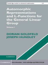 Titelbild: Automorphic Representations and L-Functions for the General Linear Group: Volume 1 1st edition 9780521474238