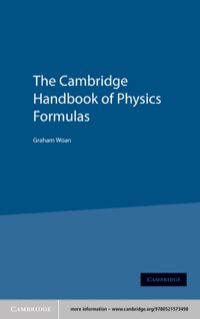 Omslagafbeelding: The Cambridge Handbook of Physics Formulas 1st edition 9780521575072