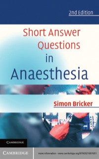 Cover image: Short Answer Questions in Anaesthesia 2nd edition 9780521681001