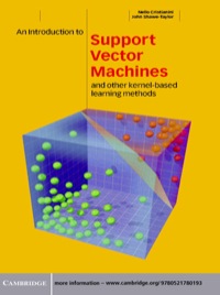 Imagen de portada: An Introduction to Support Vector Machines and Other Kernel-based Learning Methods 1st edition 9780521780193