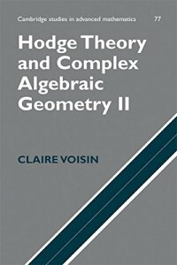 Cover image: Hodge Theory and Complex Algebraic Geometry II: Volume 2 1st edition 9780521802833