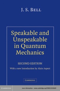 Cover image: Speakable and Unspeakable in Quantum Mechanics 2nd edition 9780521818629