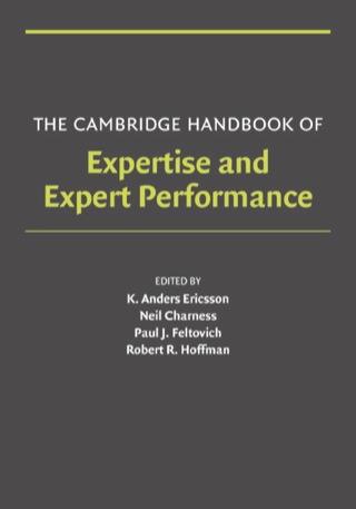 Cover image: The Cambridge Handbook of Expertise and Expert Performance 1st edition 9780521840972