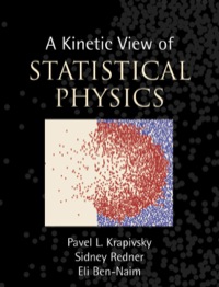 Omslagafbeelding: A Kinetic View of Statistical Physics 1st edition 9780521851039