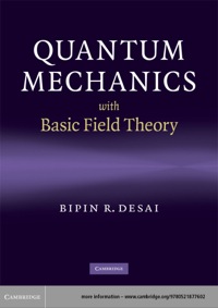 Imagen de portada: Quantum Mechanics with Basic Field Theory 1st edition 9780521877602