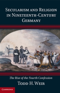 Cover image: Secularism and Religion in Nineteenth-Century Germany 9781107041561