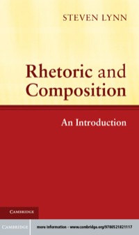 صورة الغلاف: Rhetoric and Composition 9780521821117