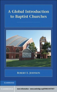 Titelbild: A Global Introduction to Baptist Churches 9780521877817