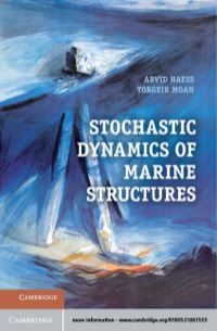 صورة الغلاف: Stochastic Dynamics of Marine Structures 9780521881555
