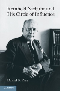 Cover image: Reinhold Niebuhr and His Circle of Influence 9781107026421