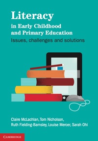 Cover image: Literacy in Early Childhood and Primary Education 9781107671010