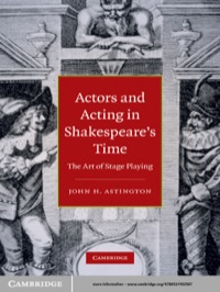 Cover image: Actors and Acting in Shakespeare's Time 1st edition 9780521192507