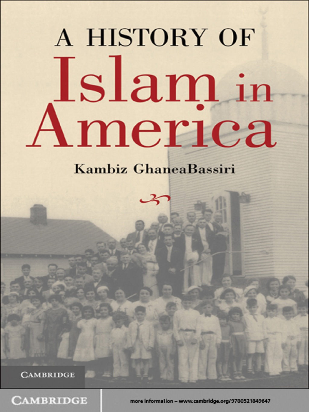 A History of Islam in America From the New World to the New World Order 1st Edition