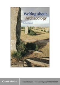 صورة الغلاف: Writing about Archaeology 1st edition 9780521868501