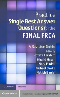 Cover image: Practice Single Best Answer Questions for the Final FRCA 1st edition 9781107679924