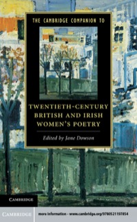 صورة الغلاف: The Cambridge Companion to Twentieth-Century British and Irish Women's Poetry 9780521197854