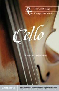 Cover image: The Cambridge Companion to the Cello 9780521629287