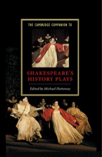 Immagine di copertina: The Cambridge Companion to Shakespeare's History Plays 9780521772778
