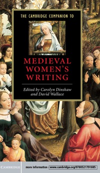 Imagen de portada: The Cambridge Companion to Medieval Women's Writing 9780521791885