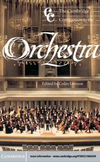 Cover image: The Cambridge Companion to the Orchestra 9780521806589