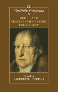 Cover image: The Cambridge Companion to Hegel and Nineteenth-Century Philosophy 9780521831673