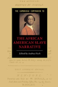 Cover image: The Cambridge Companion to the African American Slave Narrative 9780521850193