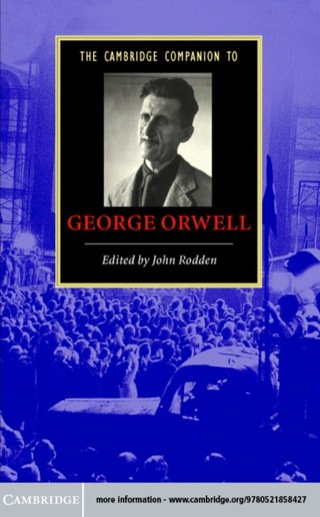 Cover image: The Cambridge Companion to George Orwell 9780521858427