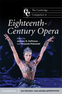 صورة الغلاف: The Cambridge Companion to Eighteenth-Century Opera 9780521873581
