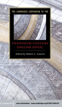 Omslagafbeelding: The Cambridge Companion to the Twentieth-Century English Novel 9780521884167