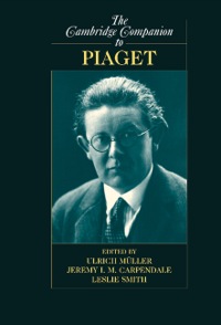 Imagen de portada: The Cambridge Companion to Piaget 9780521898584