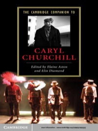 Cover image: The Cambridge Companion to Caryl Churchill 1st edition 9780521493222